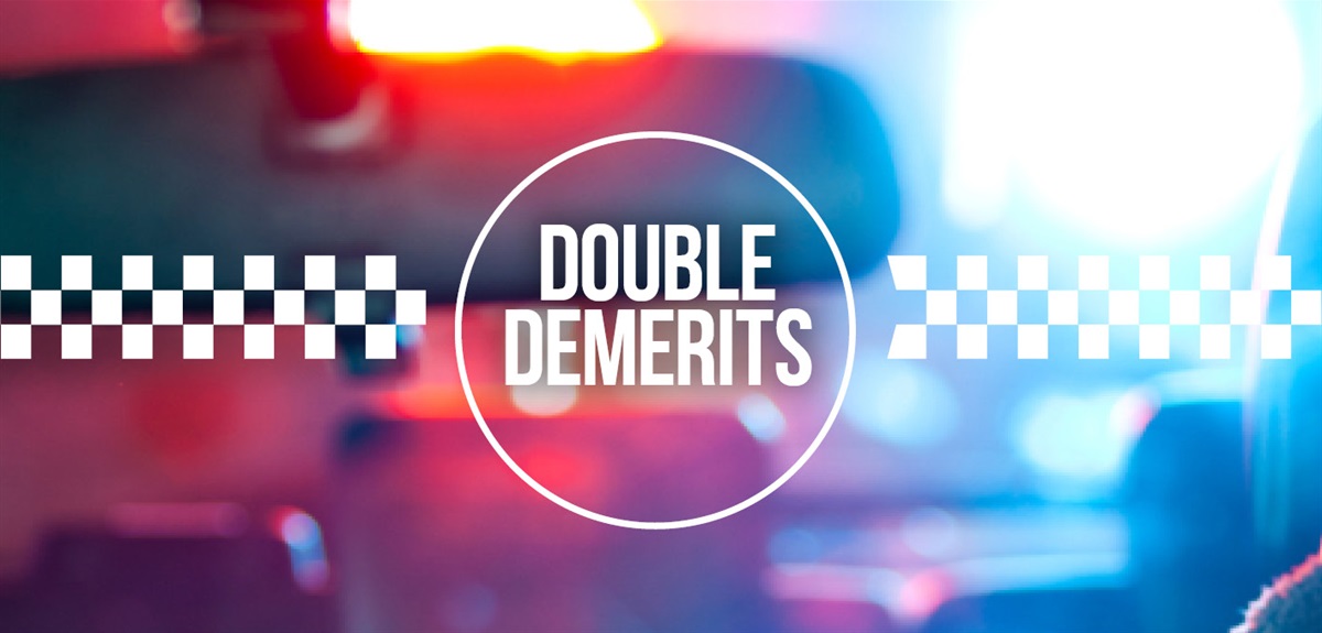 Double Demerits for June Long Weekend Mirage News